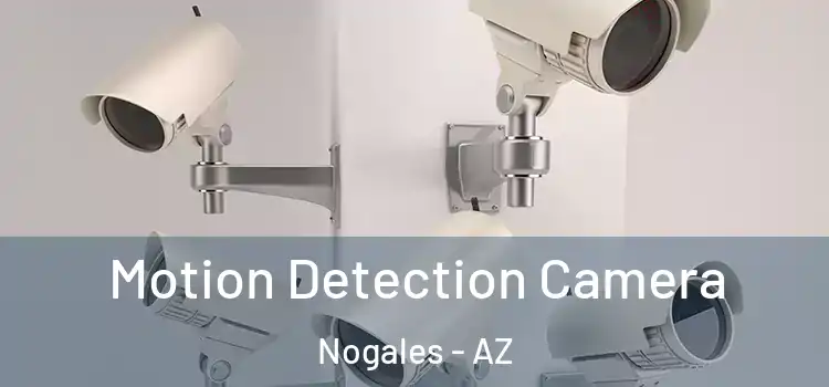  Motion Detection Camera Nogales - AZ