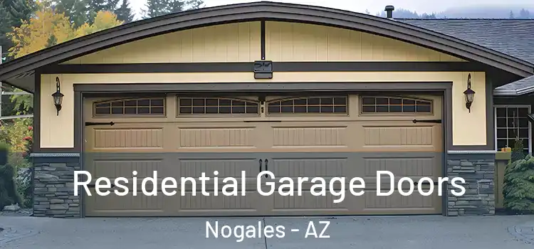  Residential Garage Doors Nogales - AZ